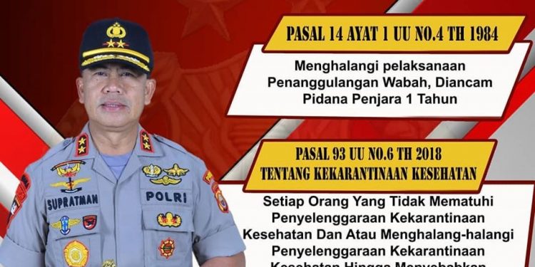 Polda Tegaskan Mari Ciptakan Situasi dan Isu Positif Jangan Berpolemik Ditengah Wabah Covid-19